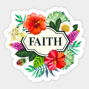 Faith / Inspirational quote Sticker